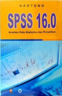 SPSS 16.0 analisis data statistika dan penelitian
