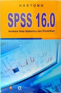 Image of SPSS 16.0 analisis data statistika dan penelitian
